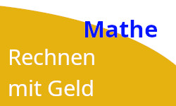 Kostenlose Arbeitsblätter Rechnen mit Geld Mathematik.