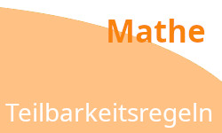 Kostenlose Arbeitsblätter Teilbarkeitsregeln Mathematik.